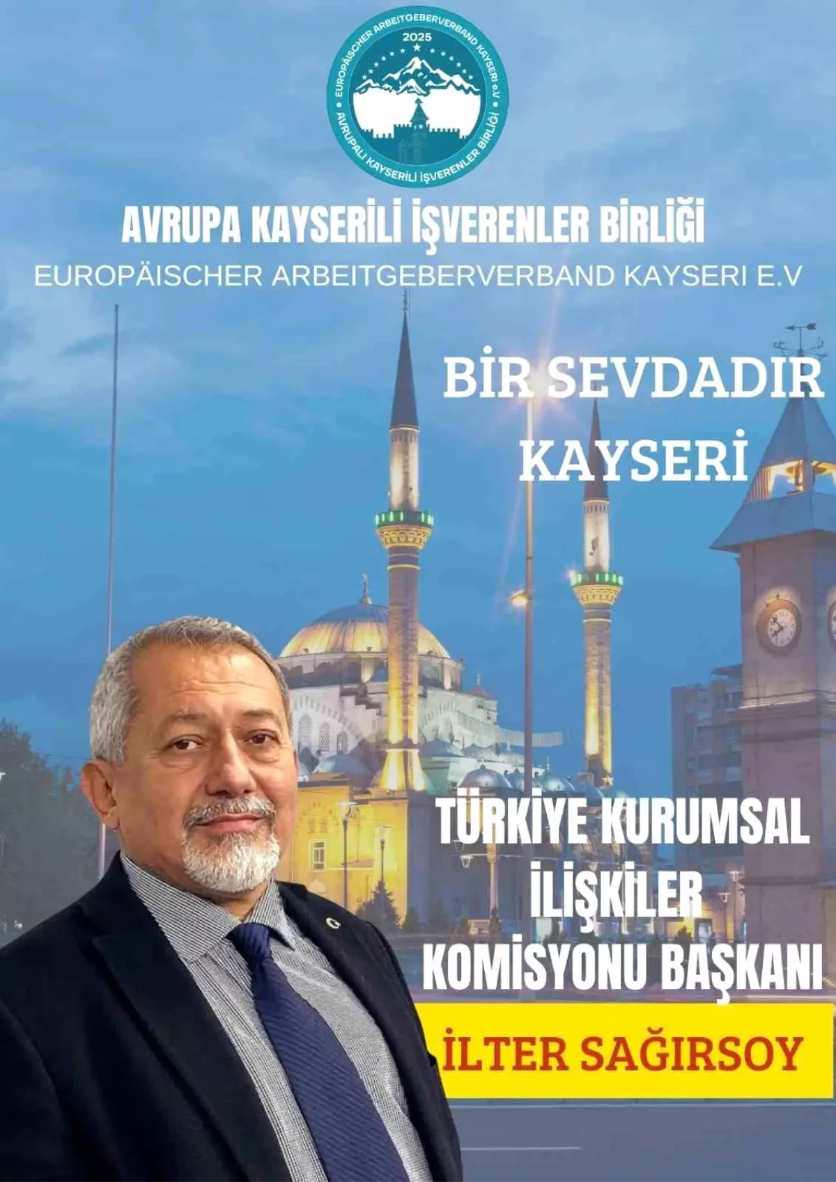 İlter Sağırsoy, Avrupa Kayserili İşverenler Birliği Başkanlığına Atandı