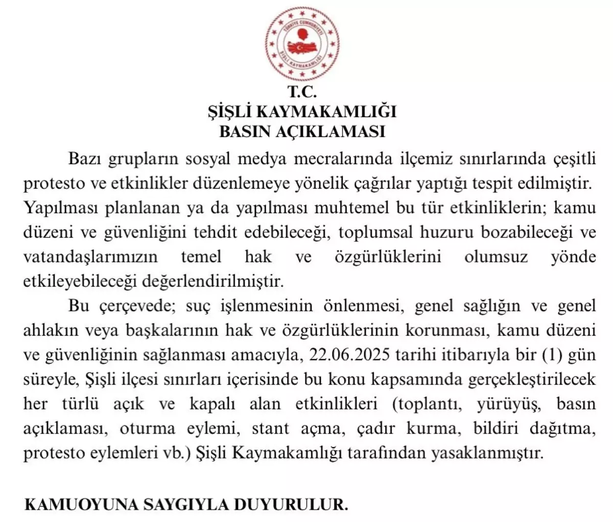 Şişli'de 1 Günlük Gösteri Yasağı
