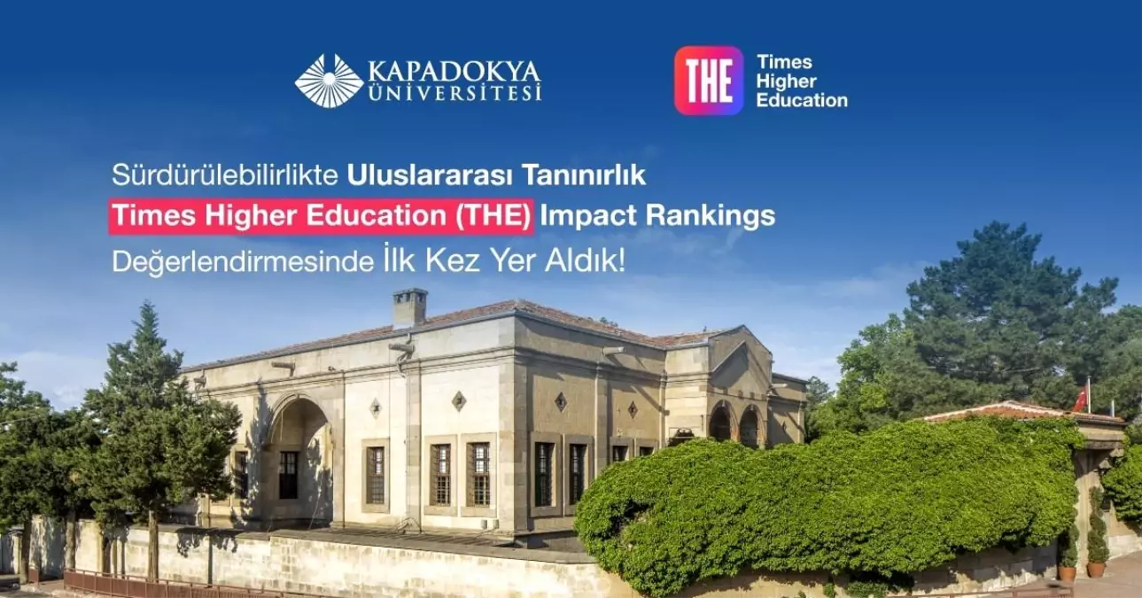 Kapadokya Üniversitesi THE Sıralamasında