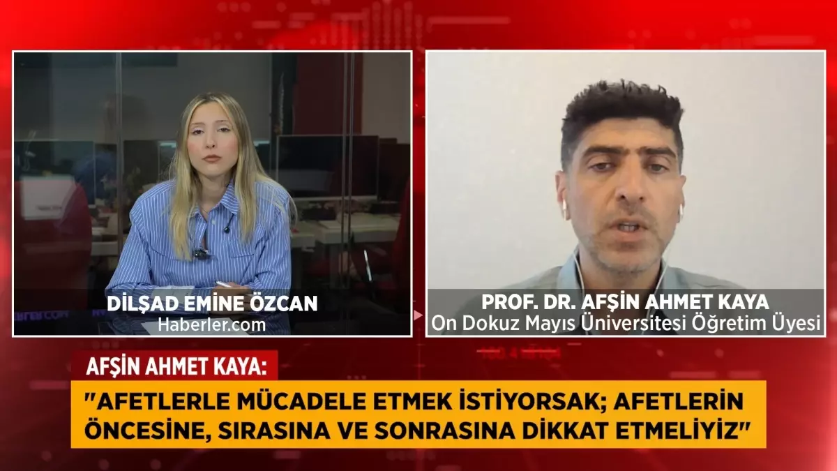 Prof. Dr. Afşin Ahmet Kaya: 'Yangınla Mücadele Kriz Anından Önce Başlamalı'