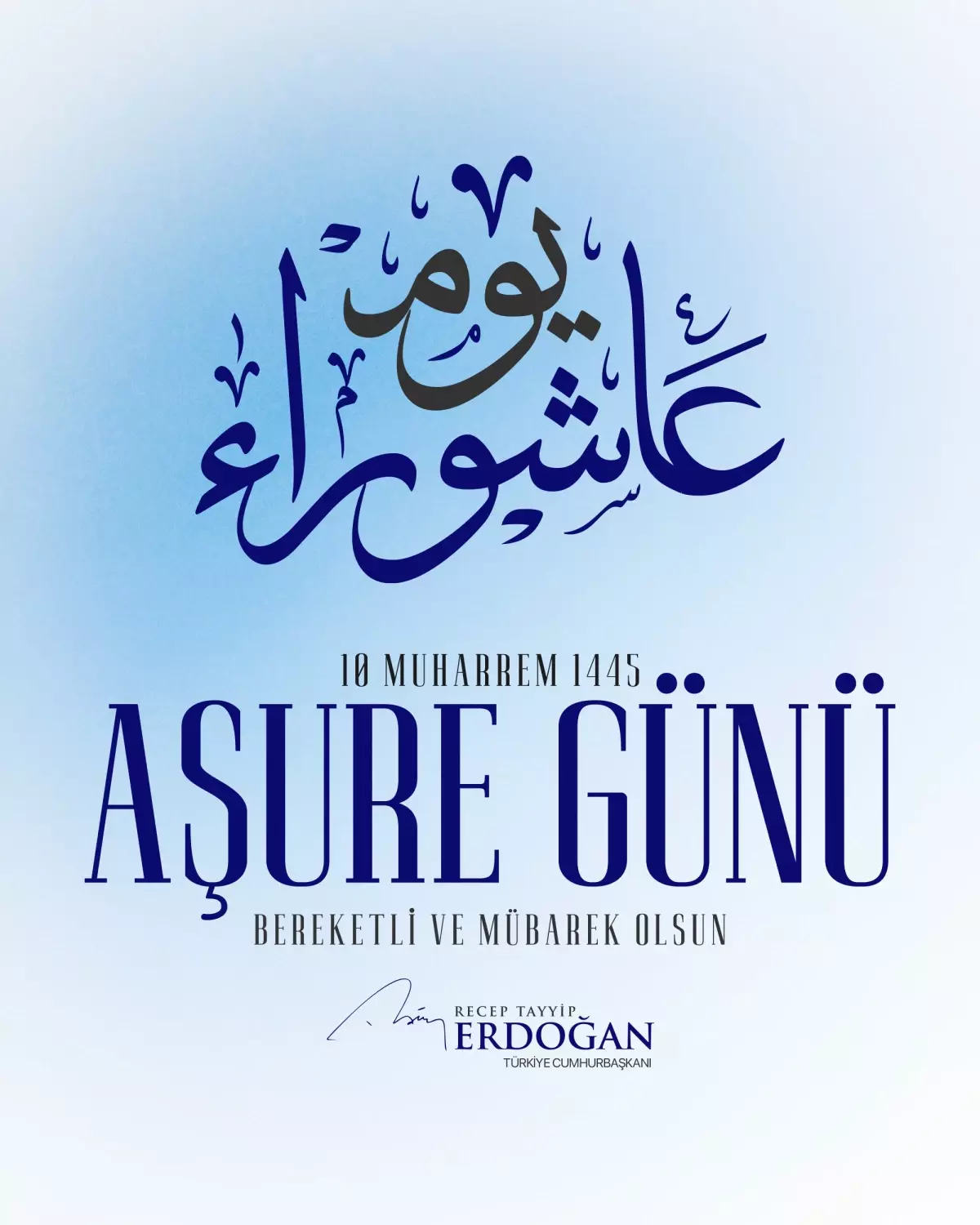 Cumhurbaşkanı Erdoğan'dan Aşure Günü Kutlaması