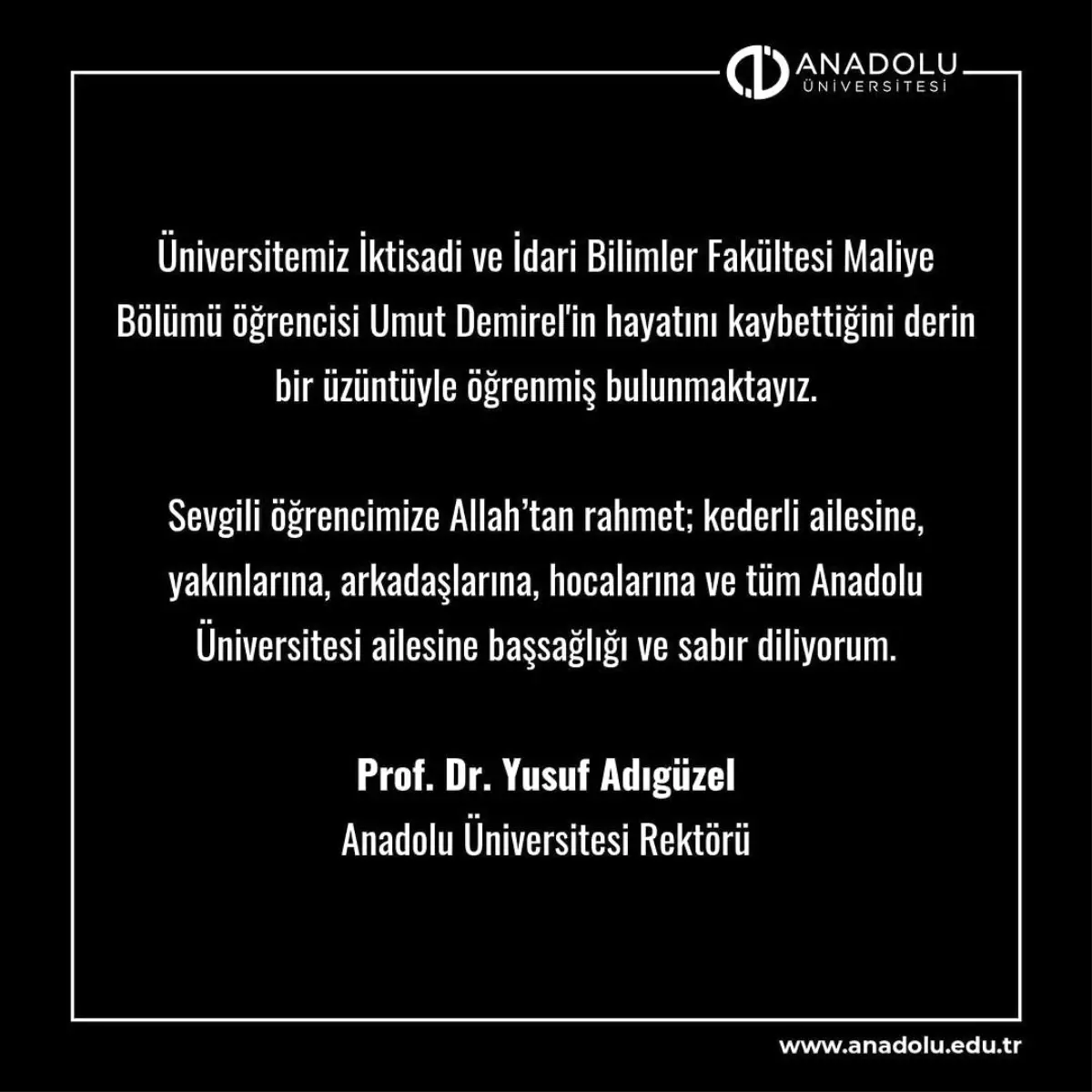 Rektör Adıgüzel'den Taziye Mesajı