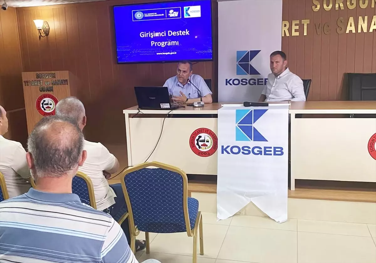 Sorgun'da KOSGEB Destekleri Bilgilendirme Toplantısı