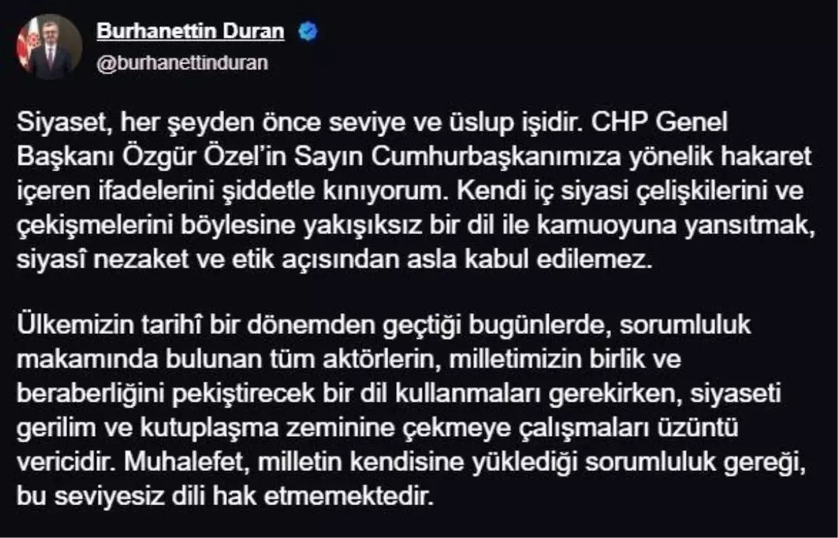 Duran'dan Özel'e Sert Tepki