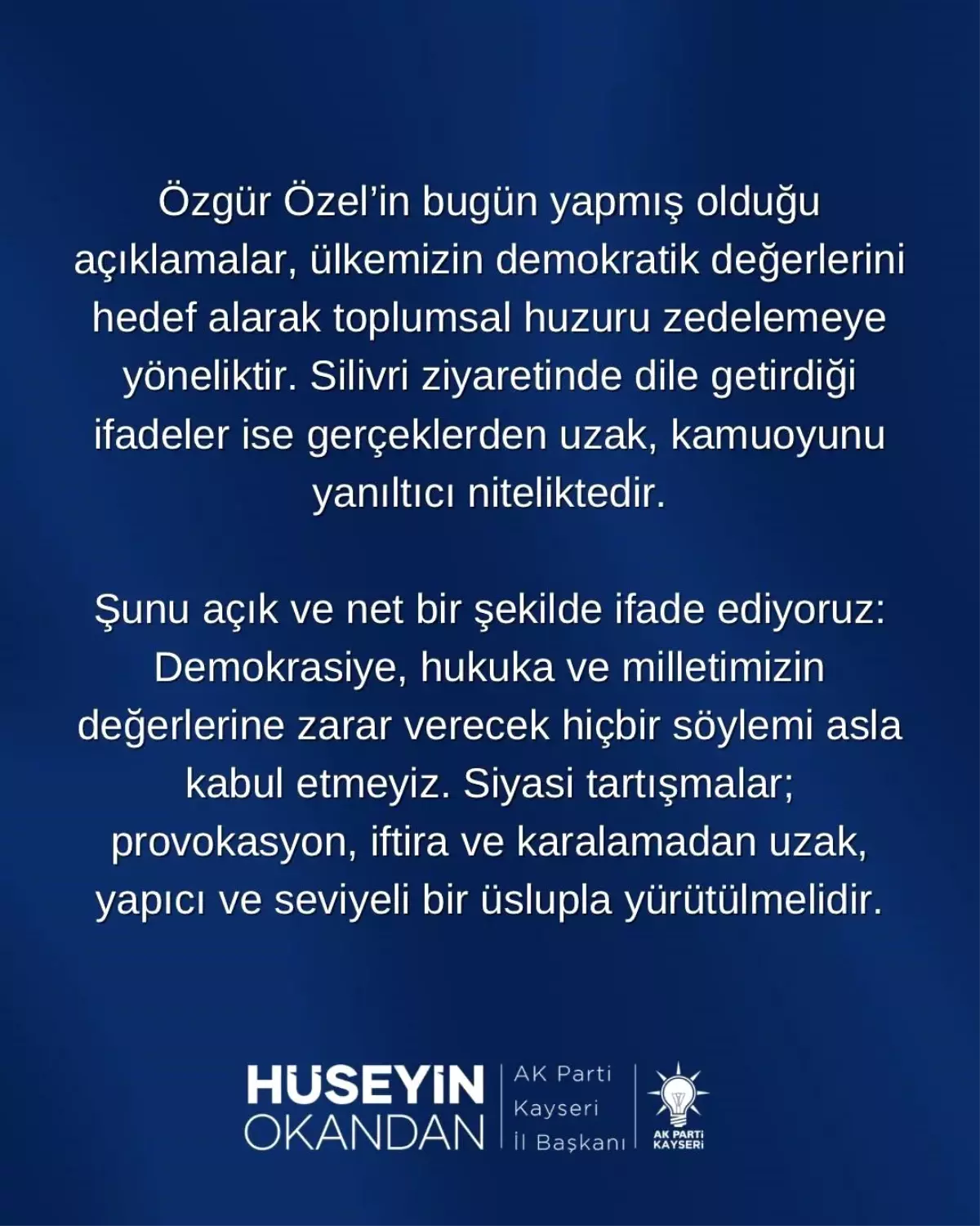 Okandan'dan Özgür Özel'e Tepki