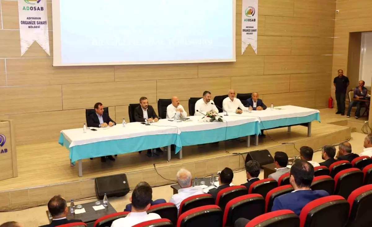 Adıyaman'da Sanayicilerle Toplantı
