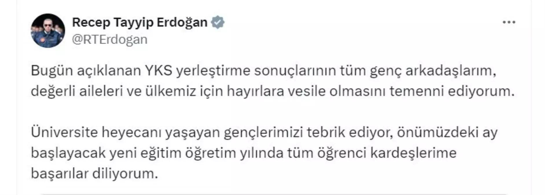 Cumhurbaşkanı Erdoğan'dan YKS yerleştirme sonuçları açıklaması