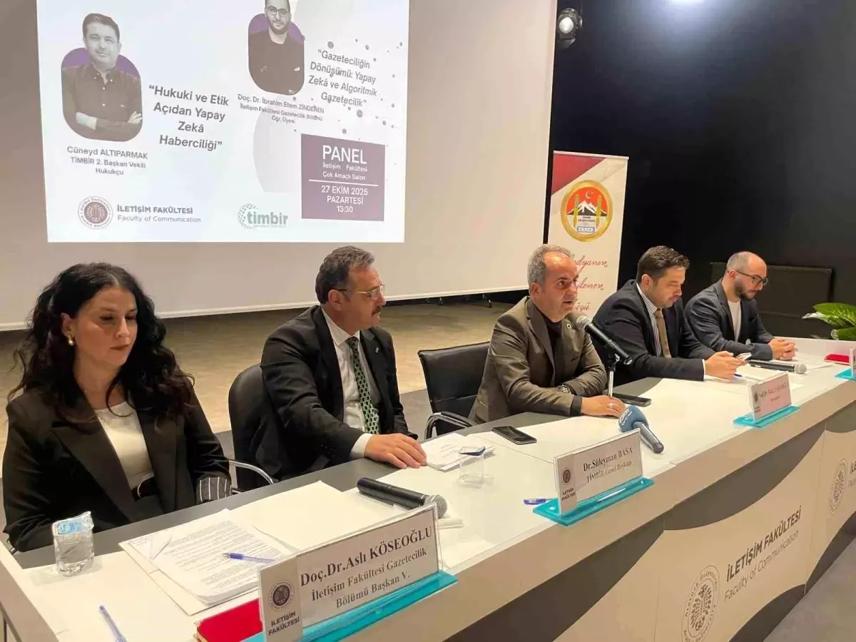 Yapay Zeka ve Medya: Yeni İmkânlar ve Etik Sorunlar Paneli Erzurum'da Gerçekleştirildi