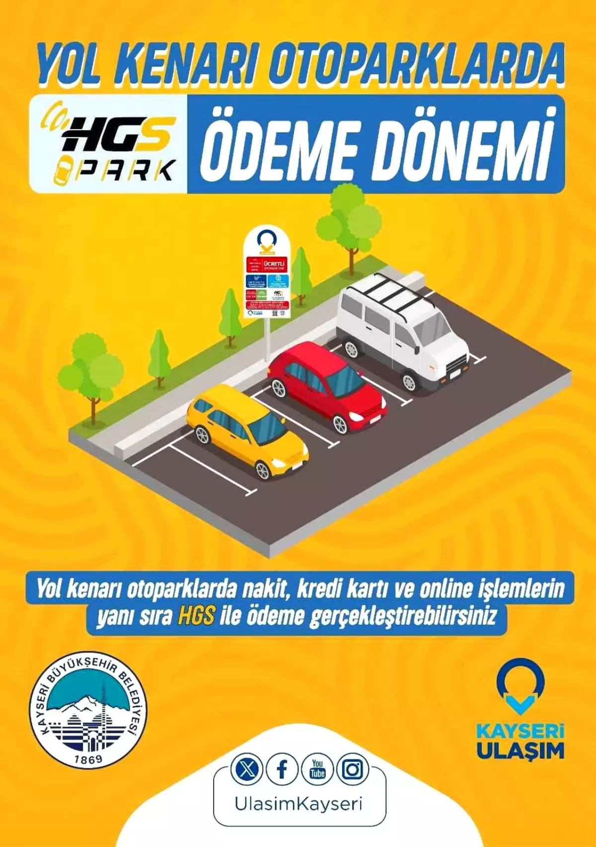 Kayseri'de Otoparklarda Hızlı Geçiş Sistemi (HGS) ile Ödeme Dönemi Başladı